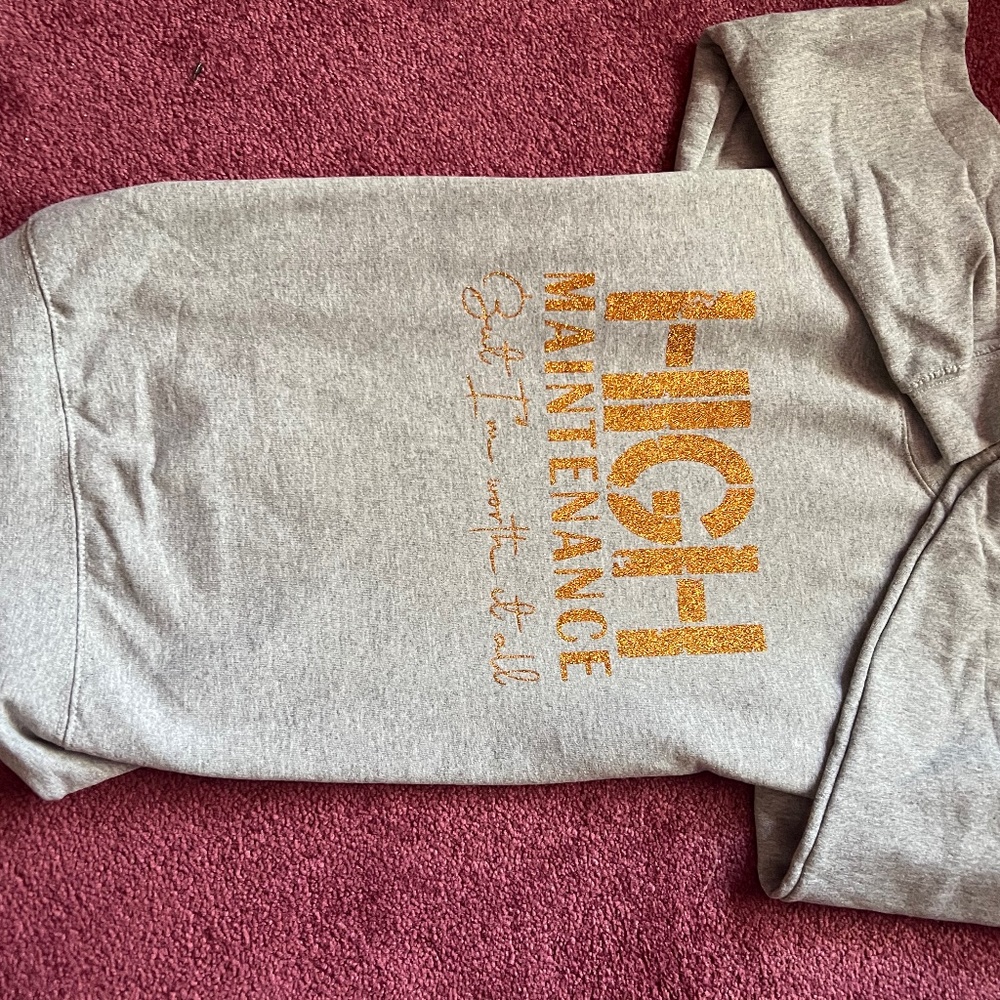 High Maintenance and I’m Worth It Sweatshirt and Joggers
